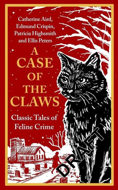 A case of the claws Classic tales of feline crime