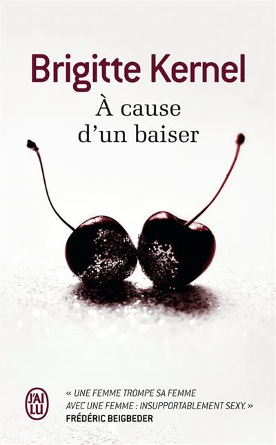 À cause d'un baiser