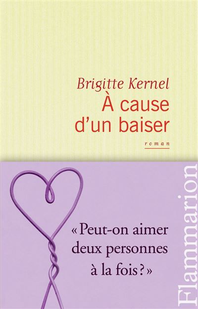 À cause d'un baiser
