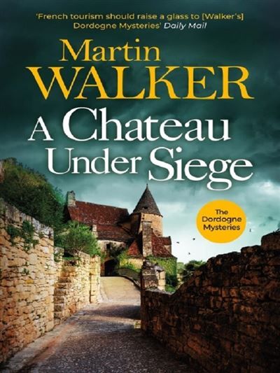 A chateau under siege