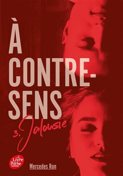 A contre-sens - Tome 3 Jalousie - Nathalie Nédélec-Courtès