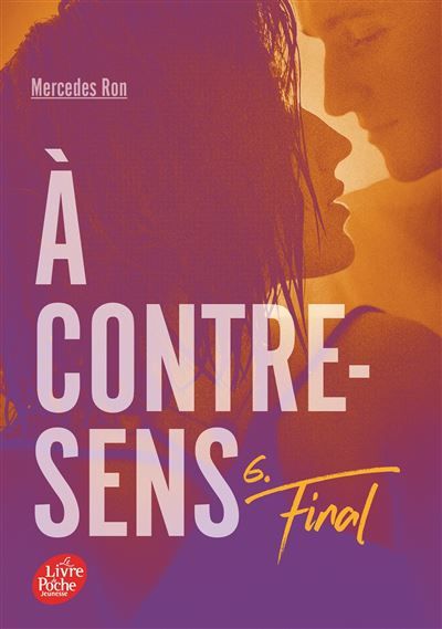 A contre-sens - Tome 6 Final