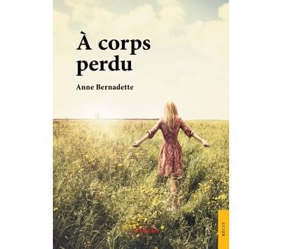 A corps perdu