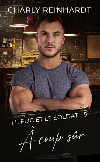 À coup sûr Une romance MM contemporaine pleine d’adrénaline