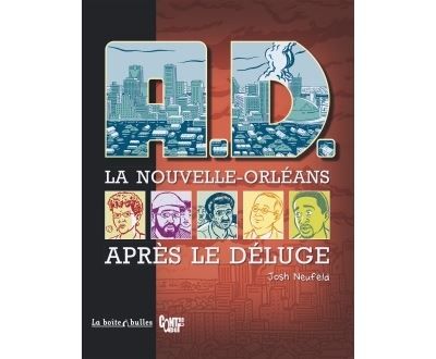 A.D. - La Nouvelle-Orléans après le déluge