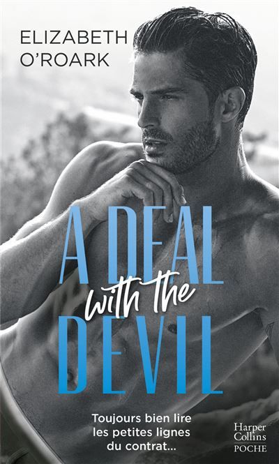 A Deal with the Devil Une romance slow burn, épicée par des joutes verbales irrésistibles !