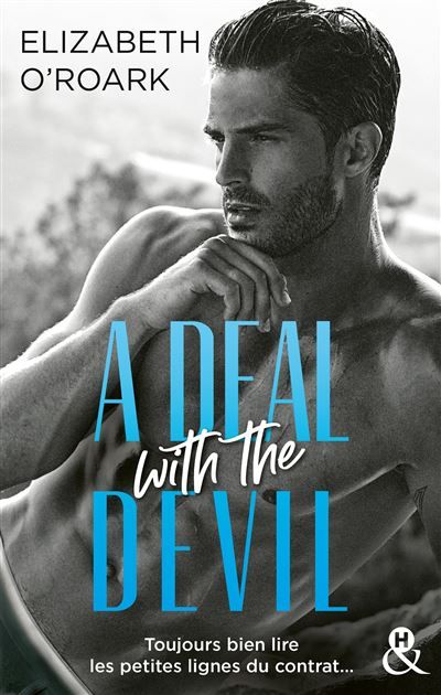 A Deal with the Devil Une romance slow burn, épicée par des joutes verbales irrésistibles !