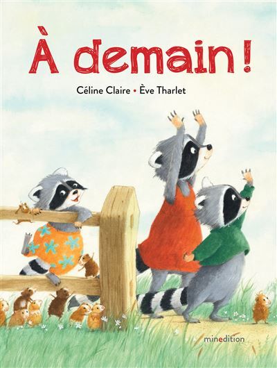 À demain ! - Eve Tharlet