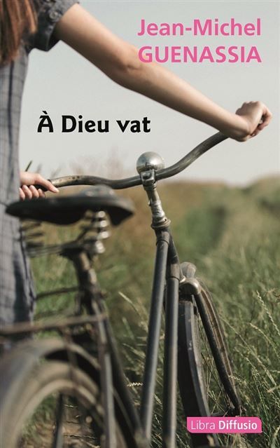 À Dieu vat Édition en gros caractères