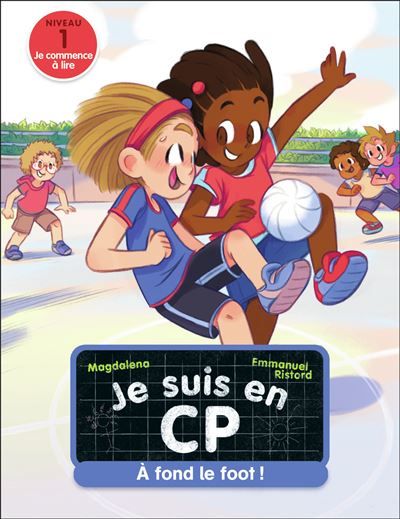 À fond le foot ! Niveau 1
