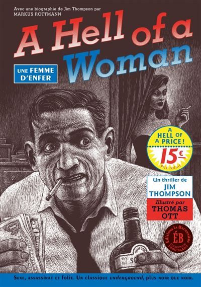A hell of a woman, une femme d'enfer