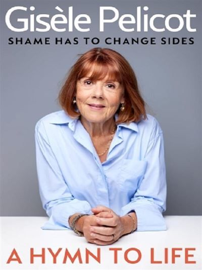 A hymn to life Shame has to change sides