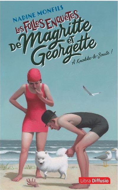 À Knokke-le-Zoute ! Les folles Edition en gros caractères