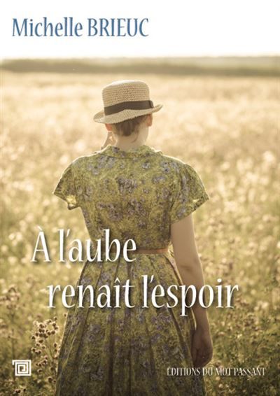 A l'Aube renaît l'espoir