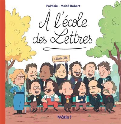 À l'école des lettres - Tome 1 - À l'école des lettres - Maïté Robert