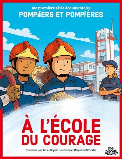 À L'École du courage