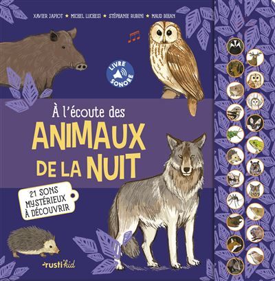 A l'écoute des animaux de la nuit 21 sons à écouter