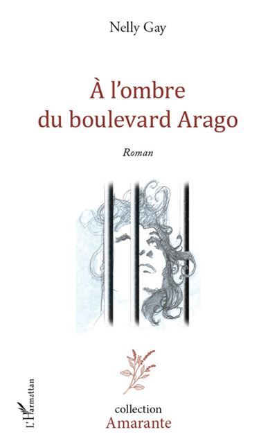 A l'ombre du boulevard Arago Roman