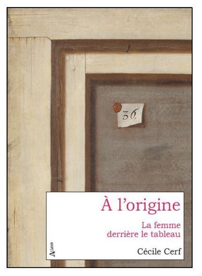 À l'origine La femme derrière le tableau