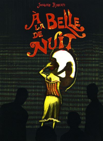 À la Belle de Nuit
