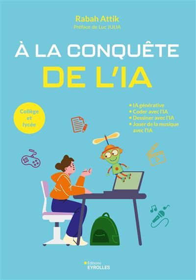 À la conquête de l'IA Collège et lycée