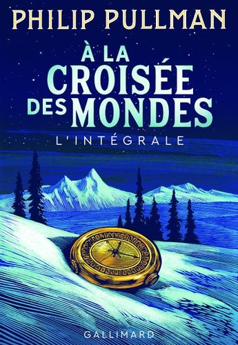 A la croisée des mondes l'intégrale