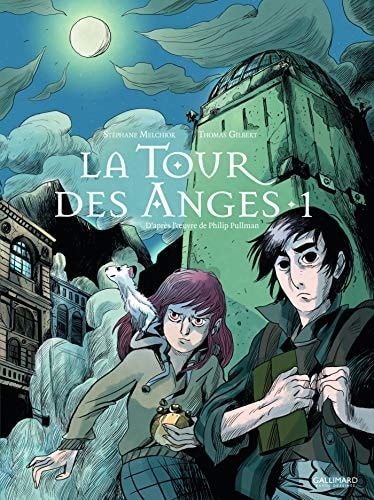 À la croisée des mondes La tour des anges