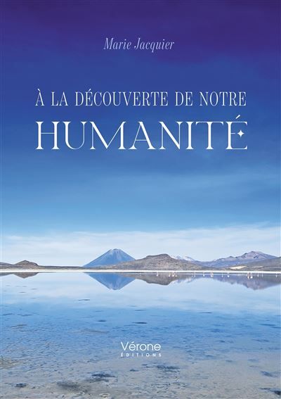 À la découverte de notre humanité