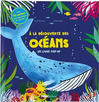À la découverte des océans - Un livre pop-up