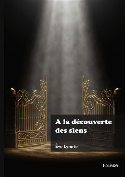 À la découverte des siens