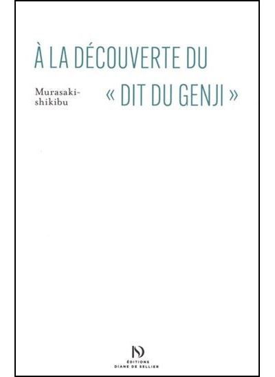 À la découverte du « Dit du Genji »