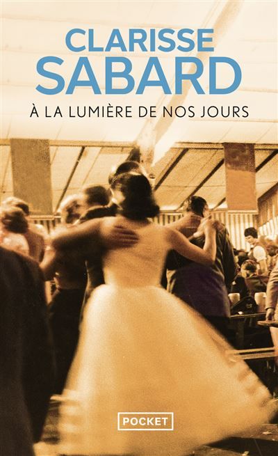 A la lumière de nos jours