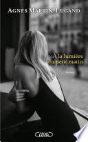 A la lumière du petit matin