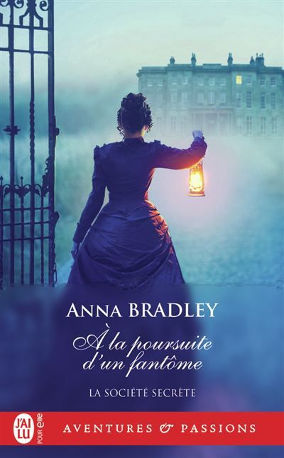 À la poursuite d'un fantôme La sociéte secrète