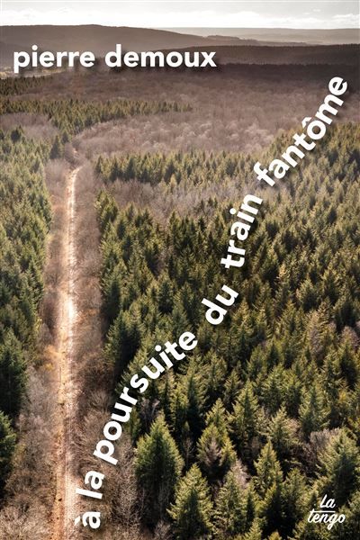A la poursuite du train fantome 85 kilomètres à pied dans le Morvan