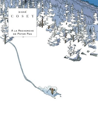 À la recherche de Peter Pan - À la recherche de Peter Pan T1+T2 2 Volumes Tome 1 et Tome 2