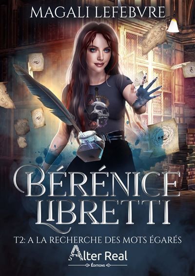 A la recherche des mots égarés Bérénice Libretti - T02