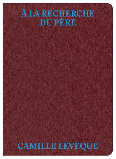 A la recherche du père