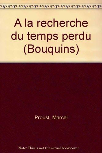 À la recherche du temps perdu