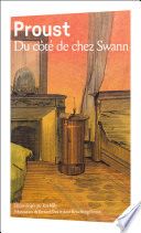 À la recherche du temps perdu (Tome1) - Du côté de chez Swann