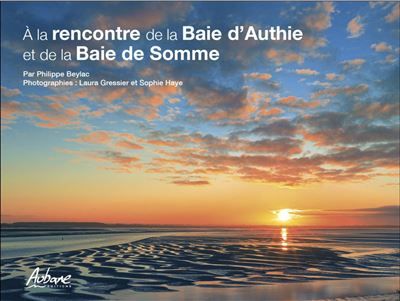 A la rencontre de la baie d'authie et de la baie de somme