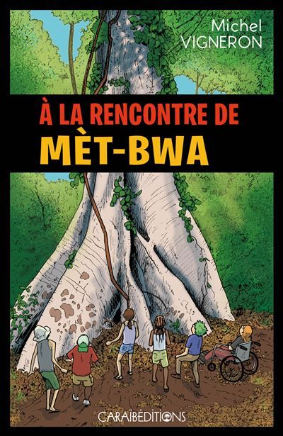 À la rencontre de Mèt-Bwa