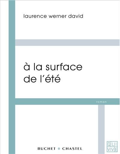 A la surface de l'été