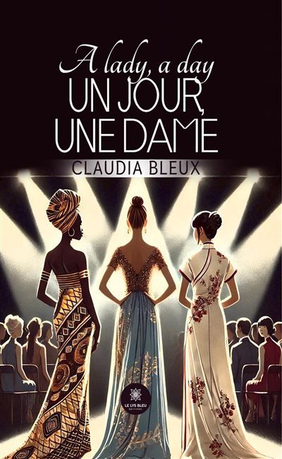 A lady, a day Un jour, une dame