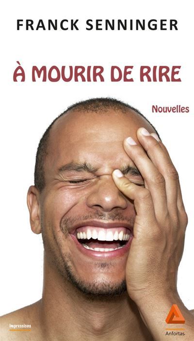 A Mourir De Rire