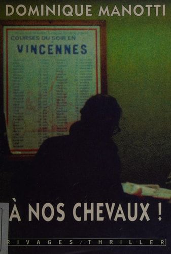 À nos chevaux !