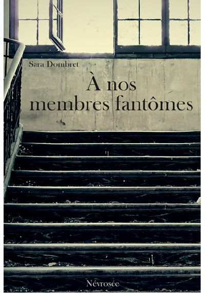 A nos membres fantômes