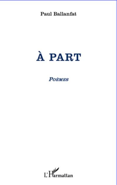A part Poèmes