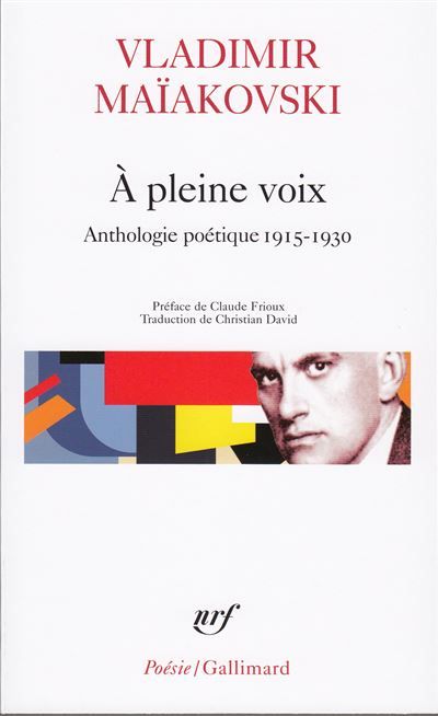 À pleine voix Anthologie poétique 1915-1930