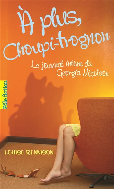 À plus, Choupi-Trognon...